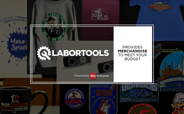 LABORTOOLS PROVIDES MERCHANDISE TO MEET YOUR BUDGET text over apparel and accessories BMA Media can design and deliver